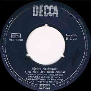 Kurt-Adolf Thelen, Die Ping-Pongs u. d. Golgowsky-Quartett - Kleine Nachtigall, Sing' Das Lied Noch Einmal