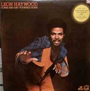 Leon Haywood - Come And Get Yourself Some