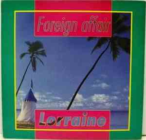 Lorraine  - Foreign Affair