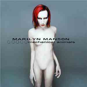 Mar1lyn Man5on - Mechanical Animals