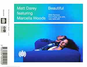 Matt Darey Featuring Marcella Woods - Beautiful (2002 Remixes)