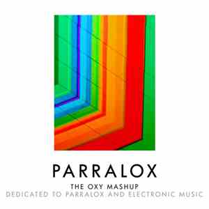 Parralox - The Oxy Mashup
