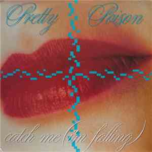 Pretty Poison - Catch Me (I'm Falling)