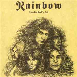 Rainbow - Long Live Rock 'N' Roll