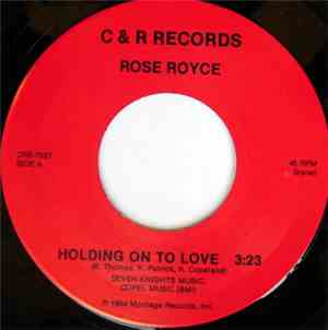 Rose Royce - Holding On To Love / Show Me