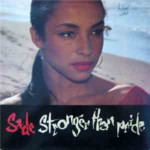 Sade - Stronger Than Pride