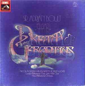 Sir Adrian Boult, Elgar, Nicolai Gedda, Helen Watts, Robert Lloyd , London Philharmonic Choir, John Alldis Choir, New Philharmonia Orchestra - The Dream Of Gerontius