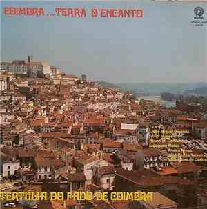 Tertúlia Do Fado De Coimbra - Coimbra... Terra D´ Encanto