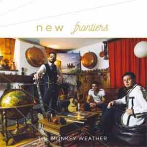 The Monkey Weather - New Frontiers