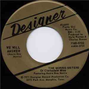 The Morris Sisters Of Clarksdale Miss - We Will Answer / Be Like Jesus