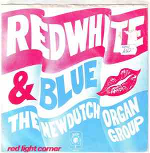 The New Dutch Organ Group - Red White & Blue