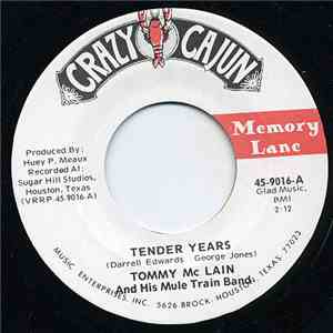 Tommy Mc Lain And His Mule Train Band - Tender Years