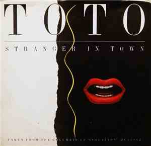 Toto - Stranger In Town