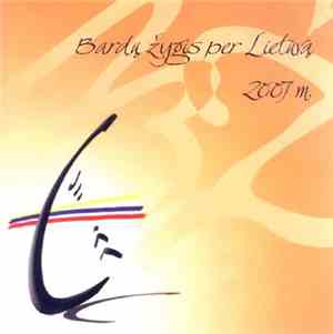 Various - Bardų Žygis Per Lietuvą 2007 M.