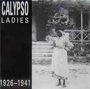 Various - Calypso Ladies 1926-1941