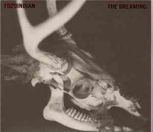 1929Indian - The Dreaming
