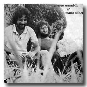 Alberto Rosenblit & Mario Adnet - Alberto Rosenblit & Mario Adnet