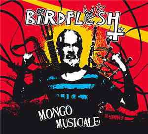 Birdflesh - Mongo Musicale