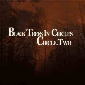 Black Trees In Circles - Circle​.​Two