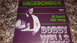 Bobby Wells  - Jij Bent Ver Weg
