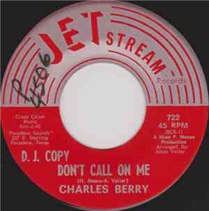Charles Berry - Don't Call On Me / I'm A Poor Boy