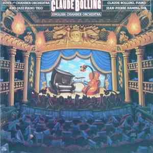 Claude Bolling - English Chamber Orchestra - Jean-Pierre Rampal - Suite For Chamber Orchestra And Jazz Piano