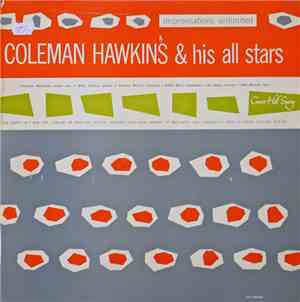 Coleman Hawkins & His All-Stars - Improvisations Unlimited