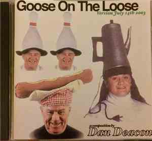Dan Deacon - Goose On The Loose