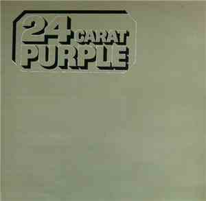 Deep Purple - 24 Carat Purple