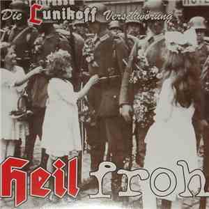 Die Lunikoff Verschwörung - Heil Froh