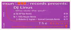 DJ Linus - Who Stole The Soul? - The Remixes