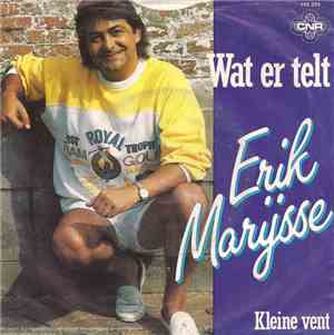 Erik Marijsse - Wat Er Telt / Kleine Vent