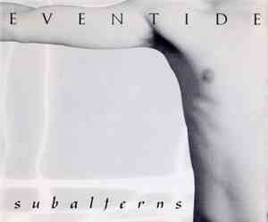 Eventide  - Subalterns