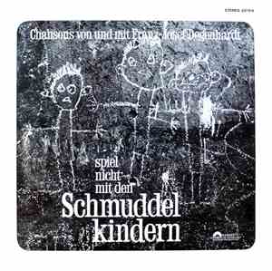 Franz Josef Degenhardt - Spiel Nicht Mit Den Schmuddelkindern