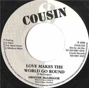 Freddie McGregor - Love Makes The World Go Round