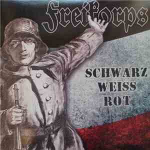 Freikorps - Schwarz-Weiss-Rot