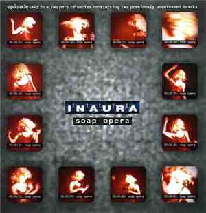 Inaura - Soap Opera