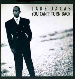 Jake Jacas - You Can't Turn Back