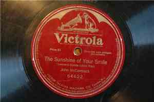 John McCormack  - The Sunshine Of Your Smile