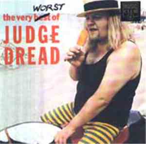 Judge Dread - The Very Worst Of Judge Dread