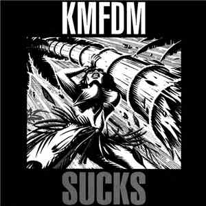 KMFDM - Sucks