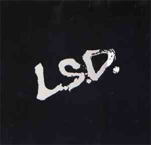 LSD  - Lustmord, Snatch, Death'Ein Bodie = L.S.D.