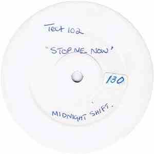 Midnight Shift - Stop Me Now