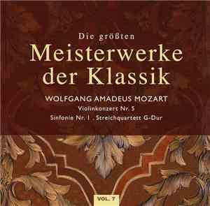 Mozart - Violinkonzert Nr. 5 - Sinfonie Nr. 1 - Streichquartett G-Dur