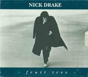 Nick Drake - Fruit Tree