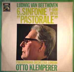 Otto Klemperer ,  Ludwig van Beethoven - 6. Sinfonie F-Dur, Op. 68 