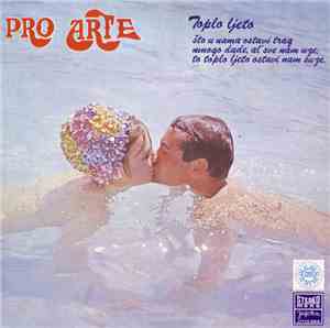 Pro Arte  - Toplo Ljeto