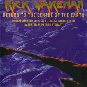 Rick Wakeman - Return To The Centre Of The Earth