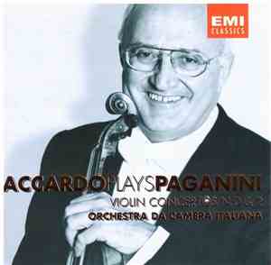 Salvatore Accardo, Niccolò Paganini - Accardo Plays paganini Violin Concertos No. 0 & 2