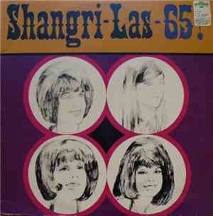Shangri-Las - Shangri-Las - 65!